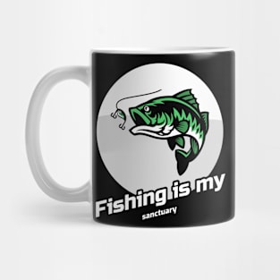 Fishing is my sanctuary Mug